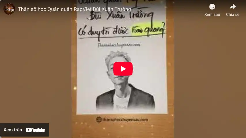 Thần số học Quán quân RapViet Bùi Xuân Trường